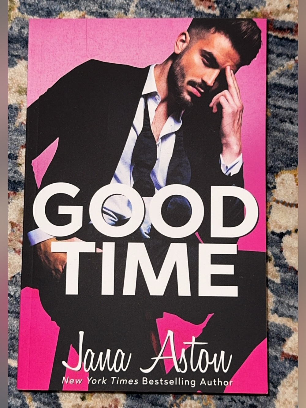 Good Time (Good Girl)  by Aston, Jana Independently published **SIGNED** soft